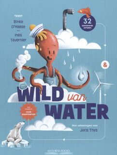 Wild van water - Binke D'Haese, Ines Tavernier (ISBN 9789464940749)