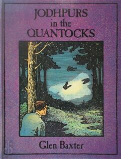 Jodhpurs in the Quantocks - Glen Baxter (ISBN 9780224028721)