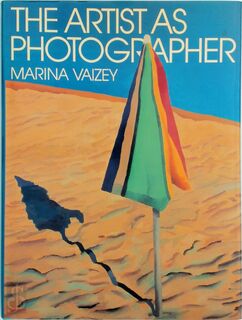 The Artist as Photographer - Marina Vaizey (ISBN 9780030624278)