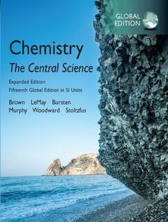 Chemistry: The Central Science, Expanded Edition, 15th Global Edition - Bursten Bruce, Catherine Murphy, H. LeMay, Matthew Stolztfus, Patrick Woodward (ISBN 9781292408750)
