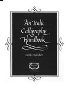 An Italic Calligraphy Handbook - Caroline Joy Adams (ISBN 9780880450676)