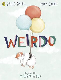 Weirdo - Zadie Smith, Nick Laird (ISBN 9780241449585)