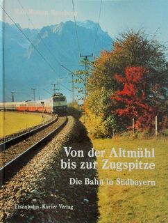 Von der Altmühl bis zur Zugspitze - Ralf Roman Rossberg (ISBN 9783882558029)
