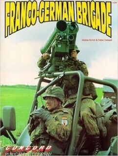Franco-German Brigade - Walter Böhm (ISBN 9789623610384)