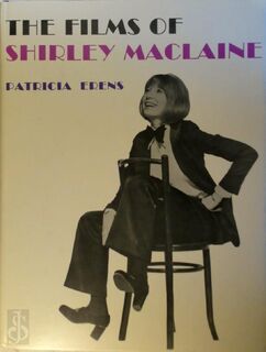 The films of Shirley MacLaine - Patricia Erens (ISBN 0498019934)