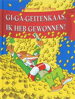 Gi-ga-geitenkaas, ik heb gewonnen! - Geronimo Stilton (ISBN 9789085920359)