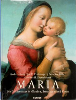 Maria - Die Gottesmutter in Glaube, Brauchtum und Kunst - Herbert Haag (ISBN 9783451284175)