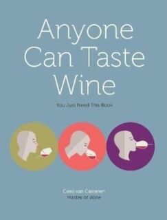 Anyone Can Taste Wine - Cees van Casteren (ISBN 9781637700341)
