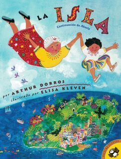 La Isla (Spanish Edition) - Arthur Dorros (ISBN 9780140565416)