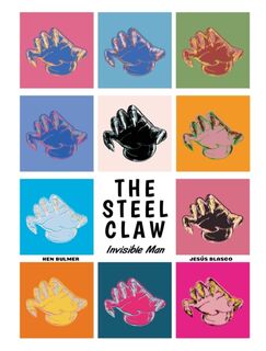 The Steel Claw: Invisible Man - Jesus Blasco (ISBN 9781781089064)