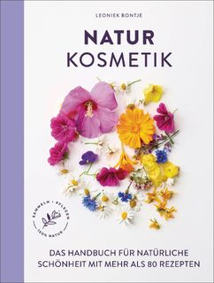 Naturkosmetik - Leoniek Bontje (ISBN 9783517103082)