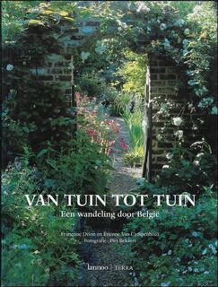 Van tuin tot tuin - Françoise Drion, Etienne Van Campenhout (ISBN 9789020934243)