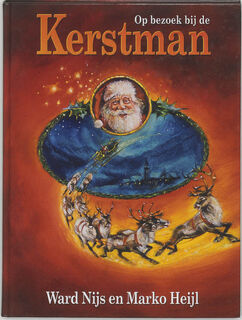 Op bezoek bij de Kerstman - M. Heijl (ISBN 9789085530053)