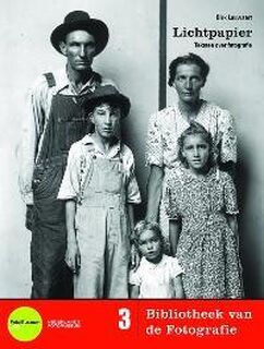 Bibliotheek van de fotografie / 3 - Dirk Lauwaert, Christoph Ruys (ISBN 9789078487074)