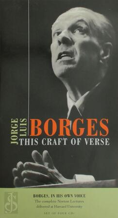 Jorge Luis Borges - This Craft Of Verse - Jorge Luis Borges