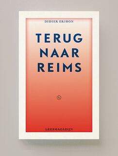 Terug naar Reims - Didier Eribon (ISBN 9789491717574)