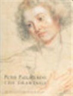 Peter Paul Rubens - Anne-Marie S. Logan, Sir Peter Paul Rubens, Michiel Plomp, Metropolitan Museum Of Art (New York N.Y.) (ISBN 9780300104943)