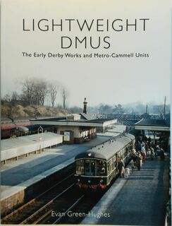 Lightweight DMUs - Evan Green-Hughes (ISBN 9780711034631)