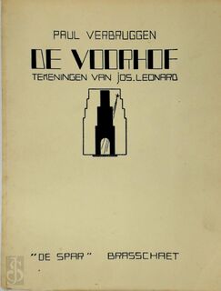 De voorhof - Paul Verbruggen, Jos Leonard [Tek.]