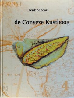 De Convexe Kustboog 4: Terschelling - Henk Schoorl (ISBN 9789064552809)