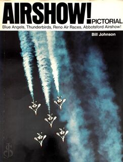 Airshow! Pictorial - Bill Johnson