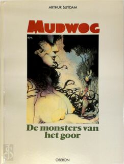 Mudwog 1 - Arthur Suydam (ISBN 9789032026646)