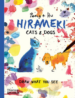 Hirameki: Cats & Dogs - Peng & Hu (ISBN 9780500292846)