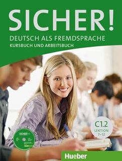 Sicher! C1/2. Kurs- und Arbeitsbuch mit CD-ROM zum Arbeitsbuch Lektion 7-12 - Michaela Perlmann-Balme (ISBN 9783197012087)