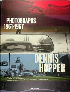 Dennis Hopper - Photographs 1961-1967 - Dennis Hopper (ISBN 9783836527262)