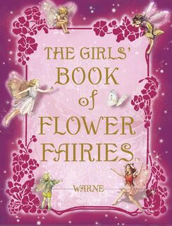 Barker, C: Girls' Book of Flower Fairies - Cicely Mary Barker (ISBN 9780723262732)