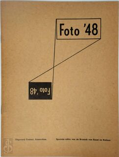 Foto '48 - Cas.; Besnyo, Eva.; Presser, Sem.; Blazer, Carel (En Anderen) Oorthuys
