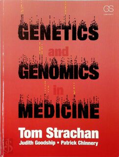 Genetics and Genomics in Medicine - Tom Strachan (ISBN 9780815344803)