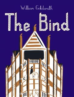 The Bind - William Goldsmith (ISBN 9780224097024)