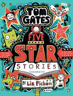 Tom Gates: Five Star Stories (PB) - Liz Pichon (ISBN 9780702328763)