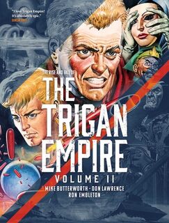 The Rise and Fall of the Trigan Empire, Volume II - Don Lawrence (ISBN 9781781087756)