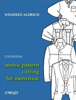 Metric Pattern Cutting for Menswear - Winifred (The Nottingham Trent University) Aldrich (ISBN 9781405182935)