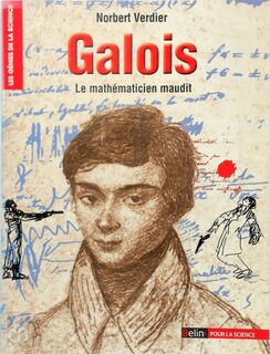Galois - Norbert Verdier (ISBN 9782842451127)