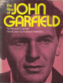 The Films of John Garfield - Howard Gelman (ISBN 9780806506203)