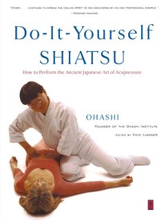 Do-It-Yourself Shiatsu - Wataru Ohashi (ISBN 9780140196320)