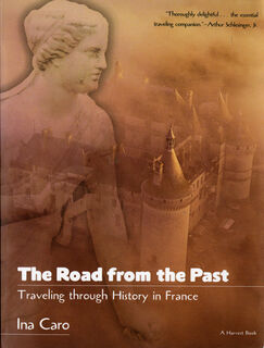 The Road from the Past - Ina Caro (ISBN 9780156003636)