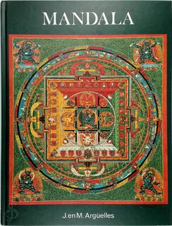 Mandala - J. Arguelles, M. Arguelles, C. Trungpa, G. Hulskramer (ISBN 9789020248760)