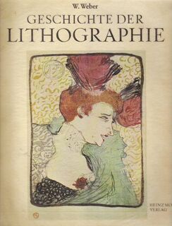 Geschichte der Lithographie - Wilhelm Weber