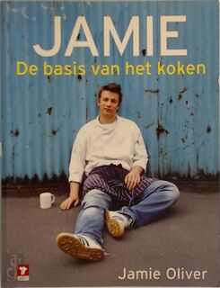 Jamie, de basis van het koken - Jamie Oliver (ISBN 9789021584645)