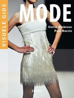 Visuele gids: Mode - Ambrose, Harris (ISBN 9789089981547)