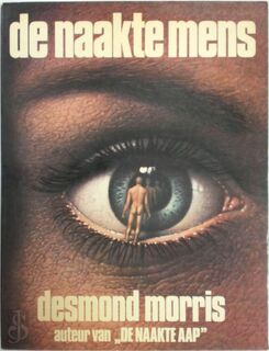 De naakte mens - D. Morris (ISBN 9789010022608)