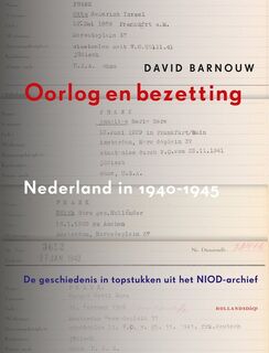 Oorlog en bezetting - Nederland in 1940-1945 - David Barnouw (ISBN 9789048866434)