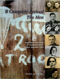 B company arrived the men - D.G. van Buggenum (ISBN 9789090299389)