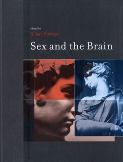 Sex and the Brain - [Ed.] Gillian Einstein (ISBN 9780262050876)