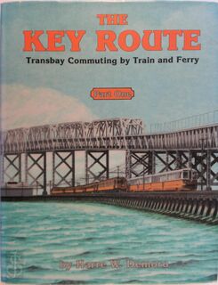 The Key Route - Part One - Harre W. Demoro (ISBN 9780916374662)