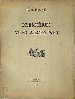 Premières vues anciennes [inscribed to Achille Chavée] - Paul Éluard